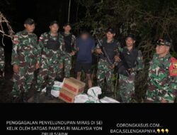 Penggagalan Penyelundupan Miras di Sei Kelik oleh Satgas Pamtas RI-Malaysia Yonzipur 5/ABW