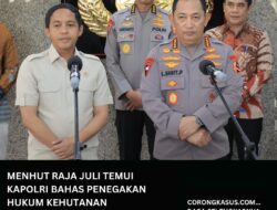Menhut Raja Juli Temui Kapolri Bahas Penegakan Hukum Kehutanan