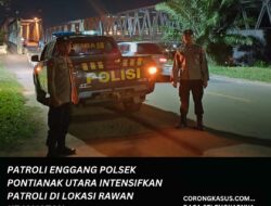 Patroli Enggang Polsek Pontianak Utara Intensifkan Patroli Dilokasi Rawan Kejatahan