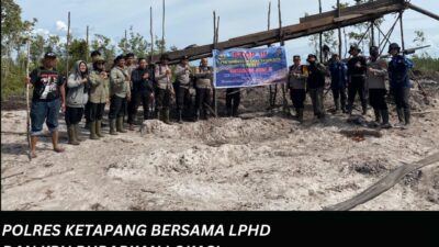 Polres Ketapang Bersama LPHD dan KPH Bubarkan Lokasi Pertambangan Ilegal di Tanah Desa Sungai Pelang, Matan Hilir Selatan