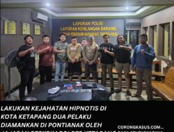 Lakukan Kejahatan Hipnotis Di Kota Ketapang, Dua Pelaku Diamankan Di Pontianak Oleh Jajaran Reskrim Polres Ketapang Bersama Resmob Polda Kalbar