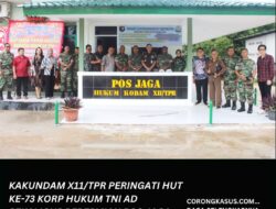 Kakundam XII/Tpr Peringati HUT Ke-73 Korp Hukum TNI AD Sekaligus Peresmian Pos Jaga