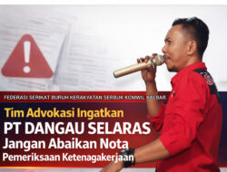 Tim Advokasi Federasi Serikat Buruh Kerakyatan Serbuk Komwil Kalbar Ingatkan PT Dangau Selaras Jangan Abaikan Nota Pemeriksaan Ketenagakerjaan