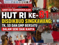 Gebyar Kemerdekaan HUT RI ke-81 Disdikbud Singkawang: TK, SD dan SMP Bersatu dalam Seni dan Karya