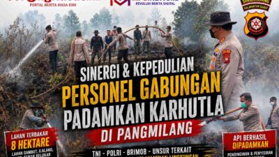 Sinergi Personel Gabungan Padamkan Karhutla di Pangmilang, 8 Hektare Lahan Gambut Terbakar