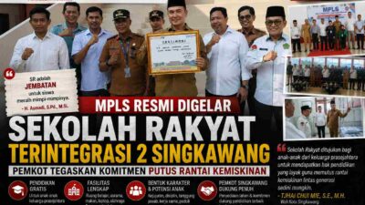 MPLS Sekolah Rakyat Terintegrasi 2 Singkawang Digelar, H. Asmadi: “SR Adalah Jembatan Meraih Mimpi”